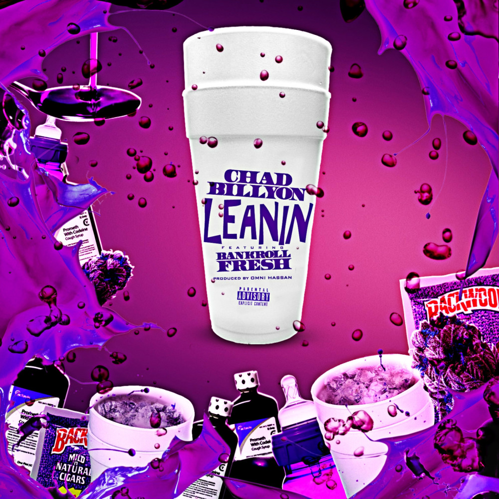 Leanin (feat. Bankroll Fresh) (Explicit)