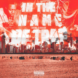 Album In the Name of Trap oleh Damu 5avage