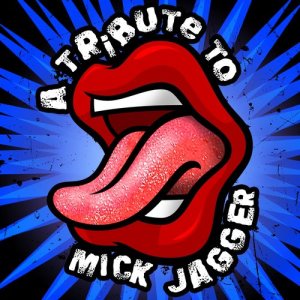 อัลบัม A Tribute To Mick Jagger ศิลปิน Moves Like Jagger