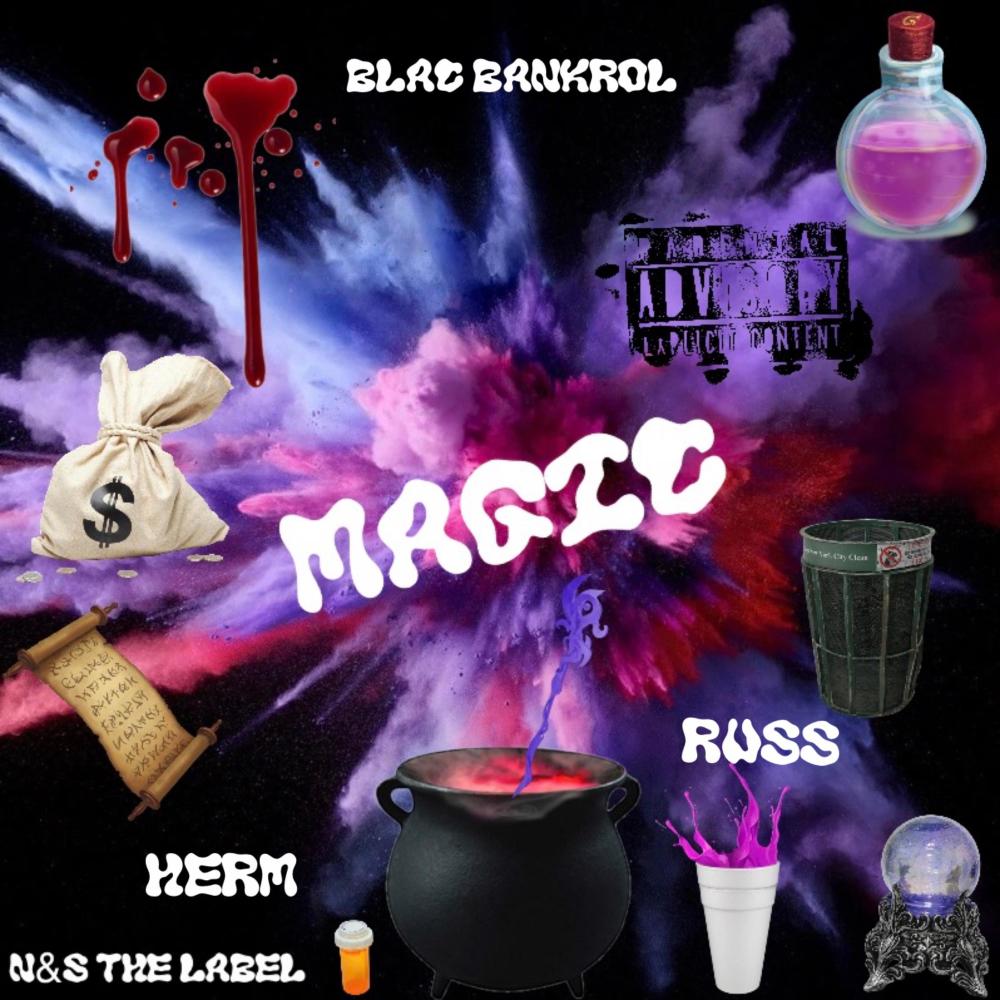 Magic (feat. Blac Bancrol) (Explicit)