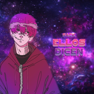 收聽Sack的Ellos Dicen歌詞歌曲