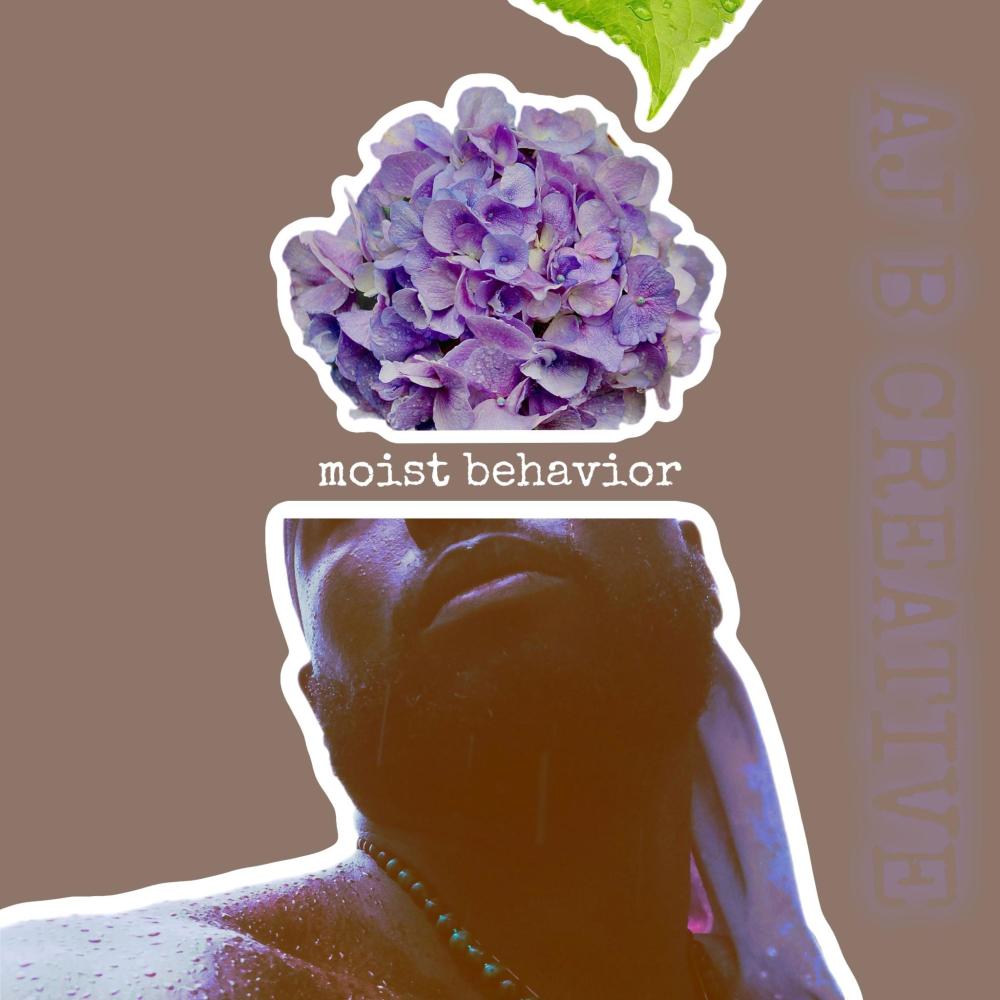 moist behavior
