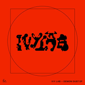 Album Demon Dust from Ivy Lab