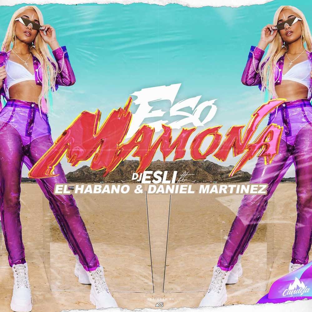 Eso Mamona(feat. Daniel Martinez & El Habano) (Explicit)