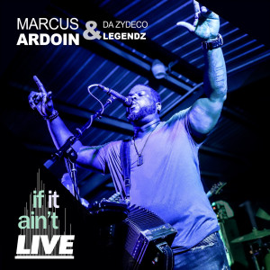 Listen to If It Ain't Live (Explicit) song with lyrics from Marcus Ardoin