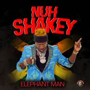 อัลบัม Nuh Shaky ศิลปิน Elephant Man