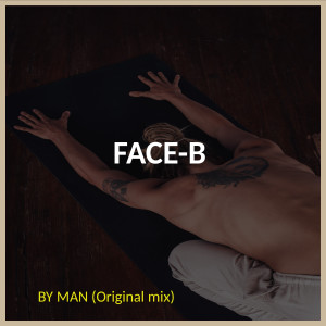 อัลบัม By Man ศิลปิน Face B