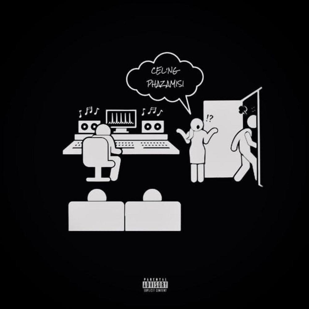 Cel'ng Phazamisi (Explicit)
