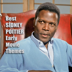 อัลบัม Best SIDNEY POITIER Early Movie Themes ศิลปิน Various