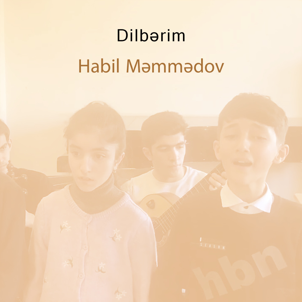 Dilbərim (Telebeleri "Fatime və Zamiq")