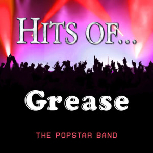 收聽The Popstar Band的Grease Megamix歌詞歌曲