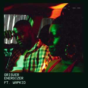 Listen to Energizer (Explicit) song with lyrics from GrisVer