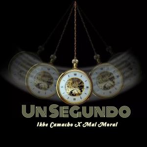 ดาวน์โหลดและฟังเพลง Un Segundo (feat. Mal Moral) พร้อมเนื้อเพลงจาก Ikbe Camacho
