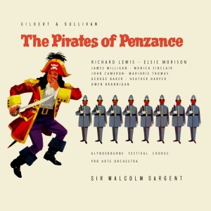 Album The Pirates Of Penzance Original Soundtrack Recording oleh Glyndebourne Festival Chorus