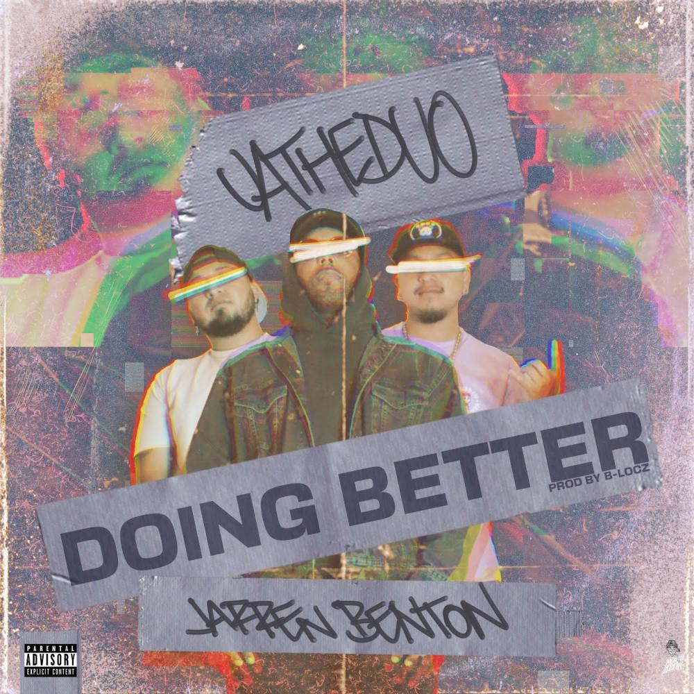 Doing Better (feat. Jarren Benton) (Explicit)