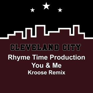 Listen to You & Me (Kroose Remix) song with lyrics from Rhyme Time Prod