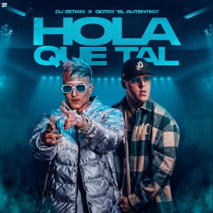 Gotay “El Autentiko"的專輯Hola Que Tal