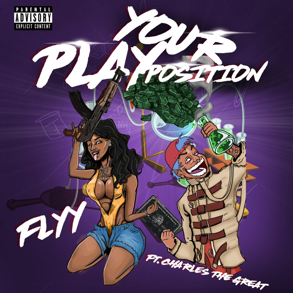 Play Your Position (Explicit)