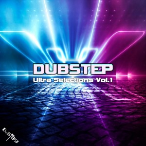 Album Dubstep Ultra Selections, Vol. 1 oleh Dubstep Spook