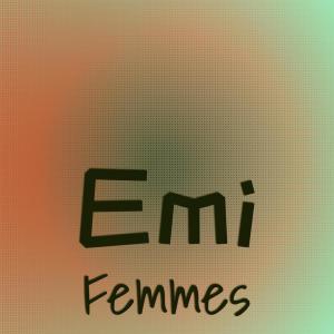 Various Artists的專輯Emi Femmes