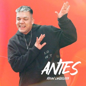 Brian Lanzelotta的專輯Antes
