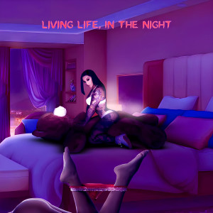 Dj Track的專輯Living Life, In The Night