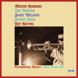 Freddie Hubbard的專輯Symphony Space (Live New York '83)