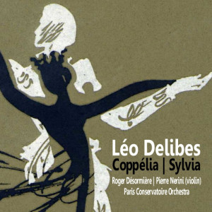 Pierre Nerini的專輯Delibes: Coppélia, Sylvia