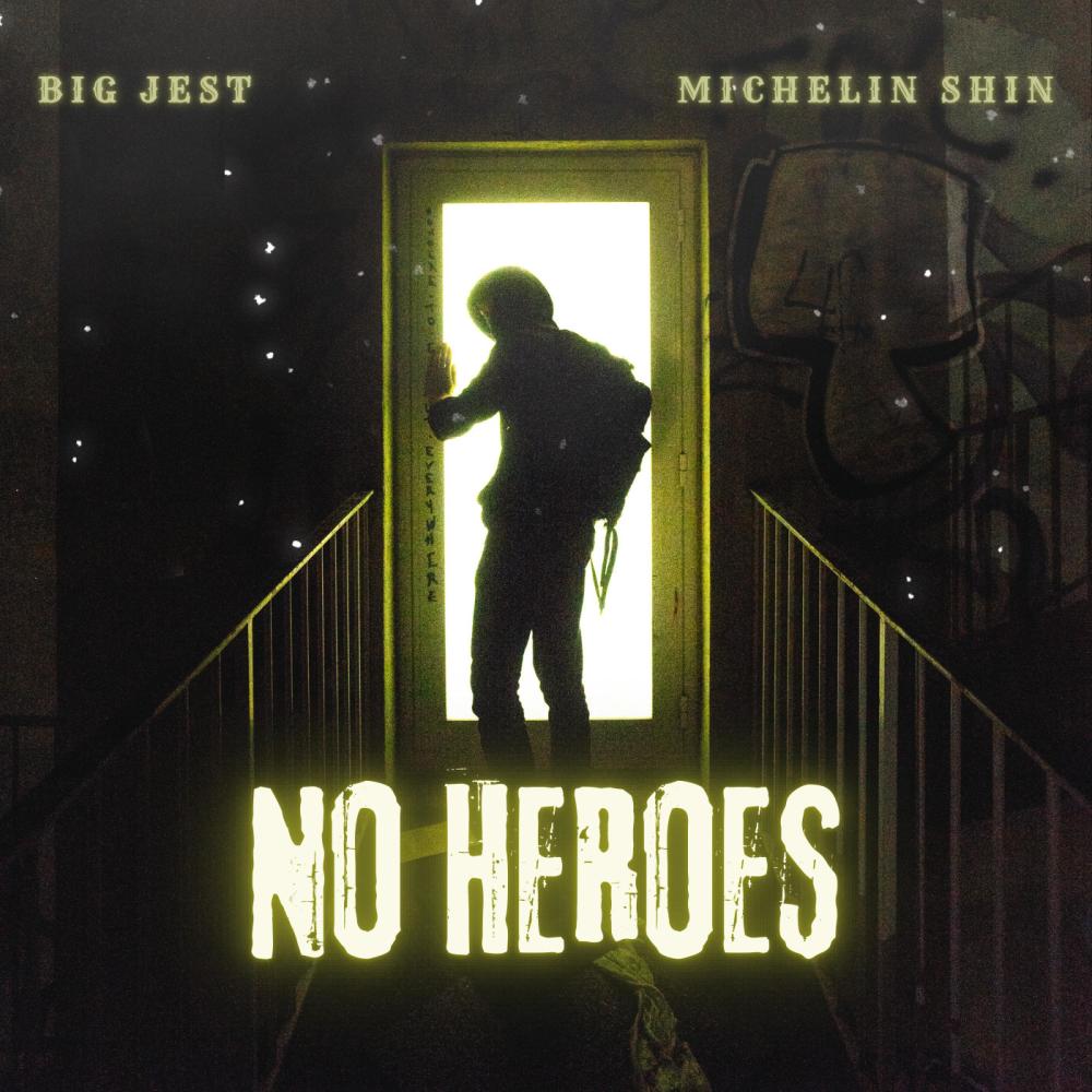 No Heroes (feat. Michelin Shin) (Explicit)