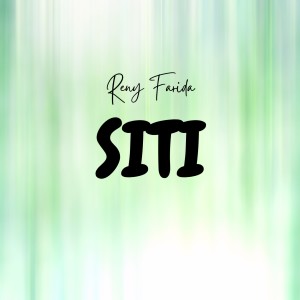 Album Siti from Reny Farida