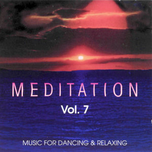 Meditation Vol. 7