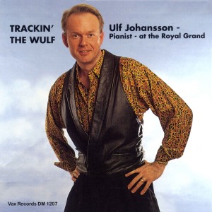 Ulf Johansson Werre的專輯Trackin' the Wulf