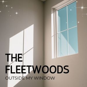 The Fleetwoods的专辑Outside My Window