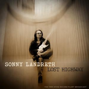 Sonny Landreth的專輯Lost Highway