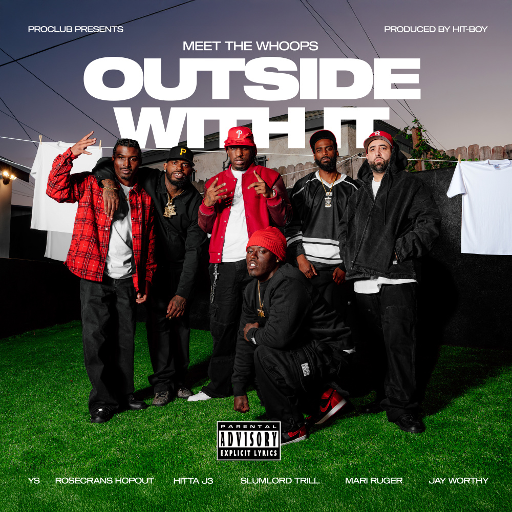 OUTSIDE WITH IT (Explicit)