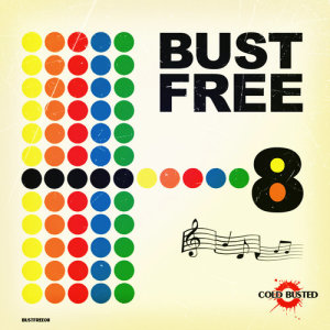 Various Artists的專輯Bust Free 8