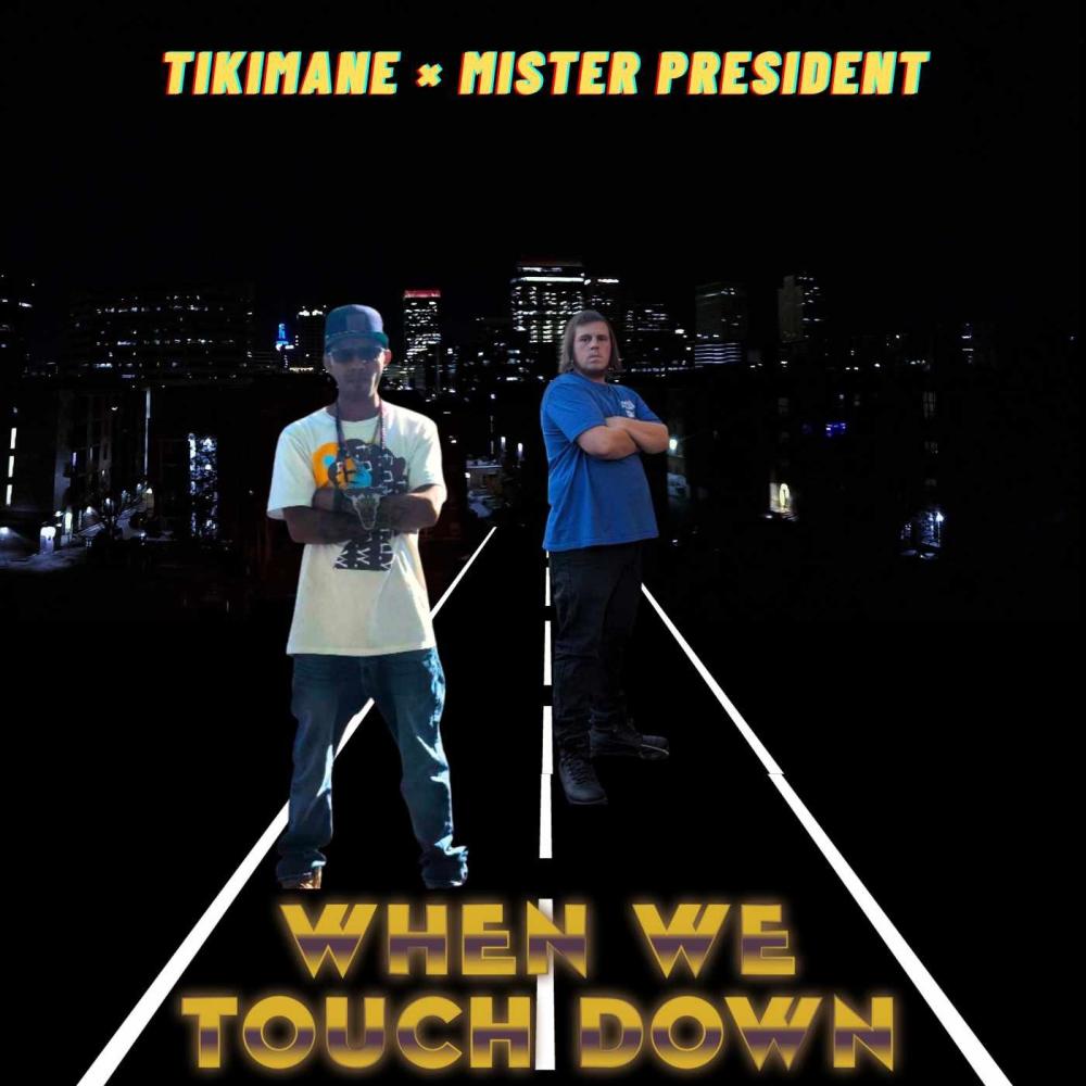 When We Touch Down (feat. Mister President) (Explicit)
