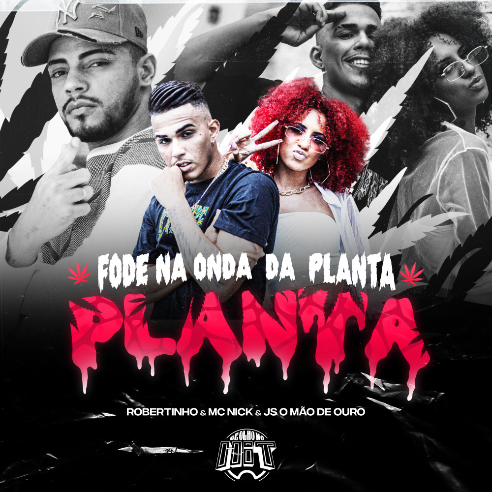 Fode na Onda da Planta (其他)