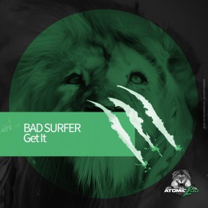 Bad Surfer的專輯Get It