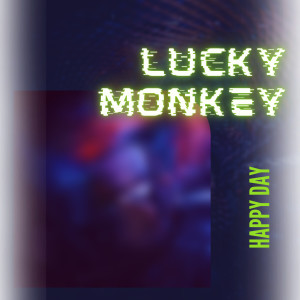 Lucky Monkey的专辑Happy Day