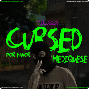 ดาวน์โหลดและฟังเพลง Cursed พร้อมเนื้อเพลงจาก Vulkan