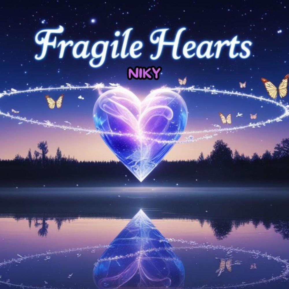 Fragile Hearts (feat. NIKY)