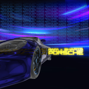 收听Rafa的Porsche歌词歌曲