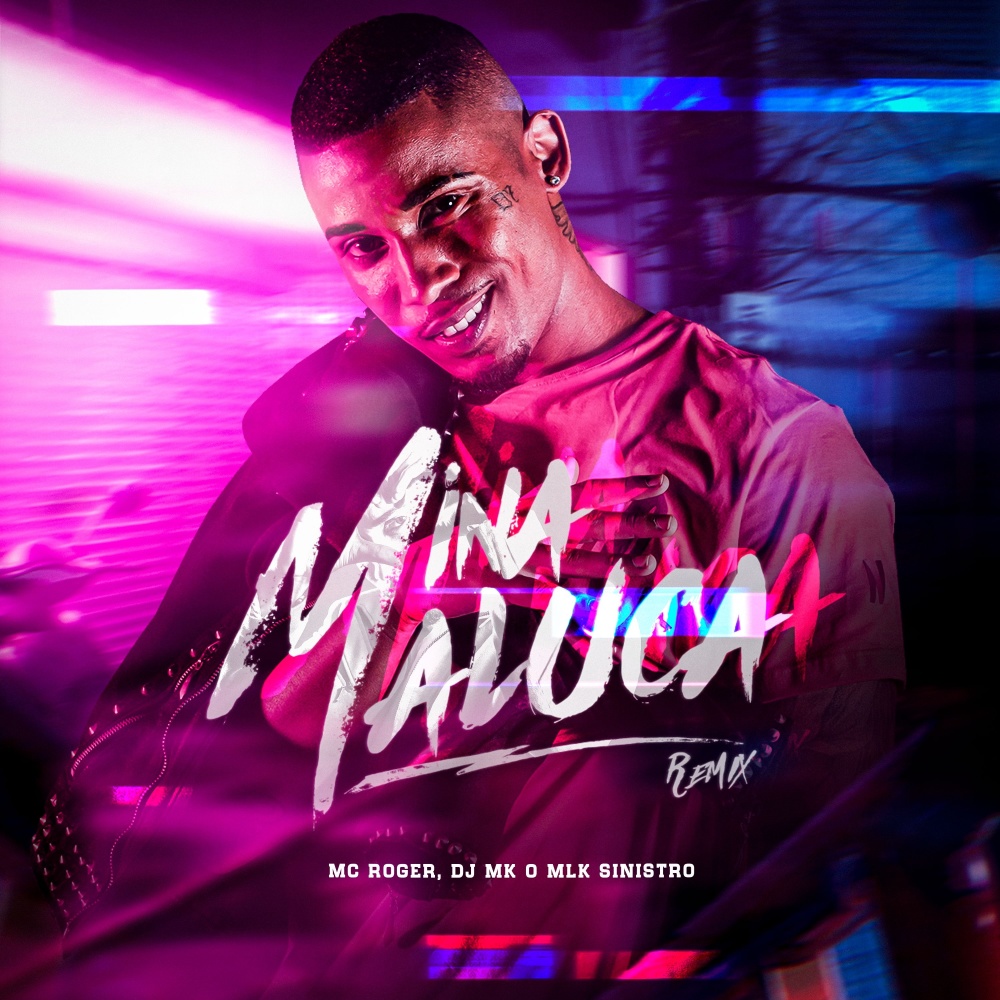Mina Maluca (Remix) (Explicit)