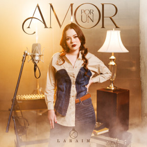 Album Por Un Amor from Laraim