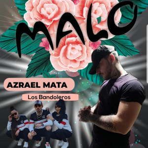 Album Malo from azrael el mata