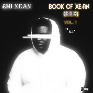 Album Book Of Xean (B.O.X.), Vol. 1 (Explicit) from £mi Xean