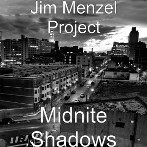 Jim Menzel的專輯Midnite Shadows
