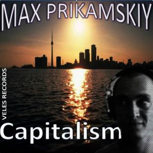 Max Prikamskiy的專輯Capitalism