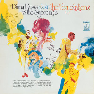 Diana Ross & The Supremes的專輯Diana Ross & The Supremes Join The Temptations